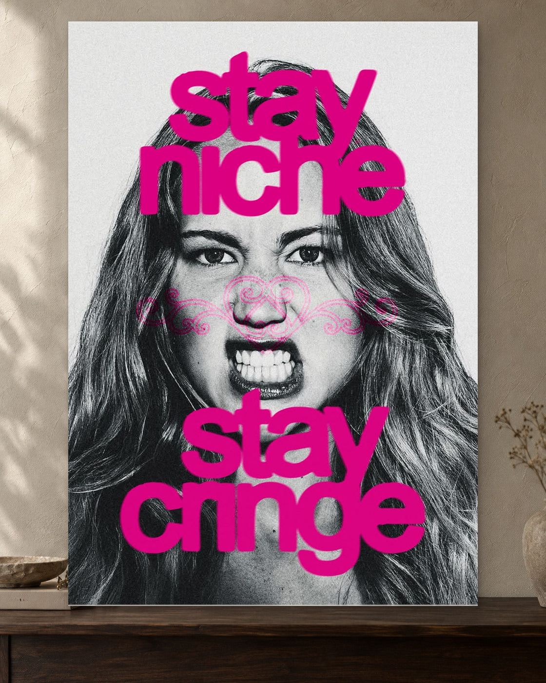 Stay Niche — Stay Cringe Poster — featured full-bleed poster mockup in the current warm greige room