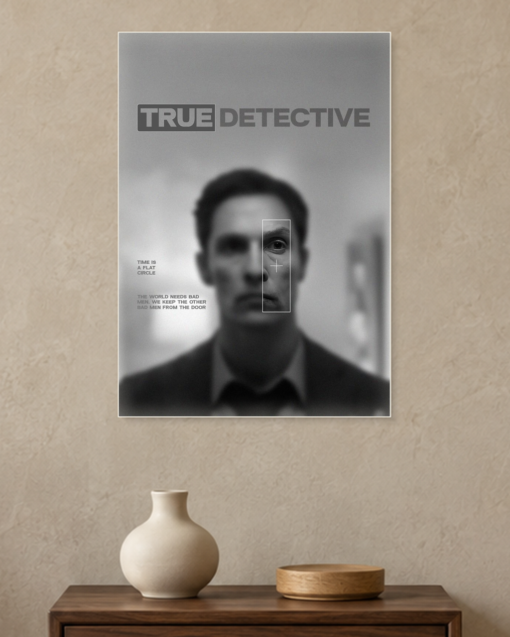 True Detective — Time Is a Flat Circle Poster — A3 unframed poster mockup