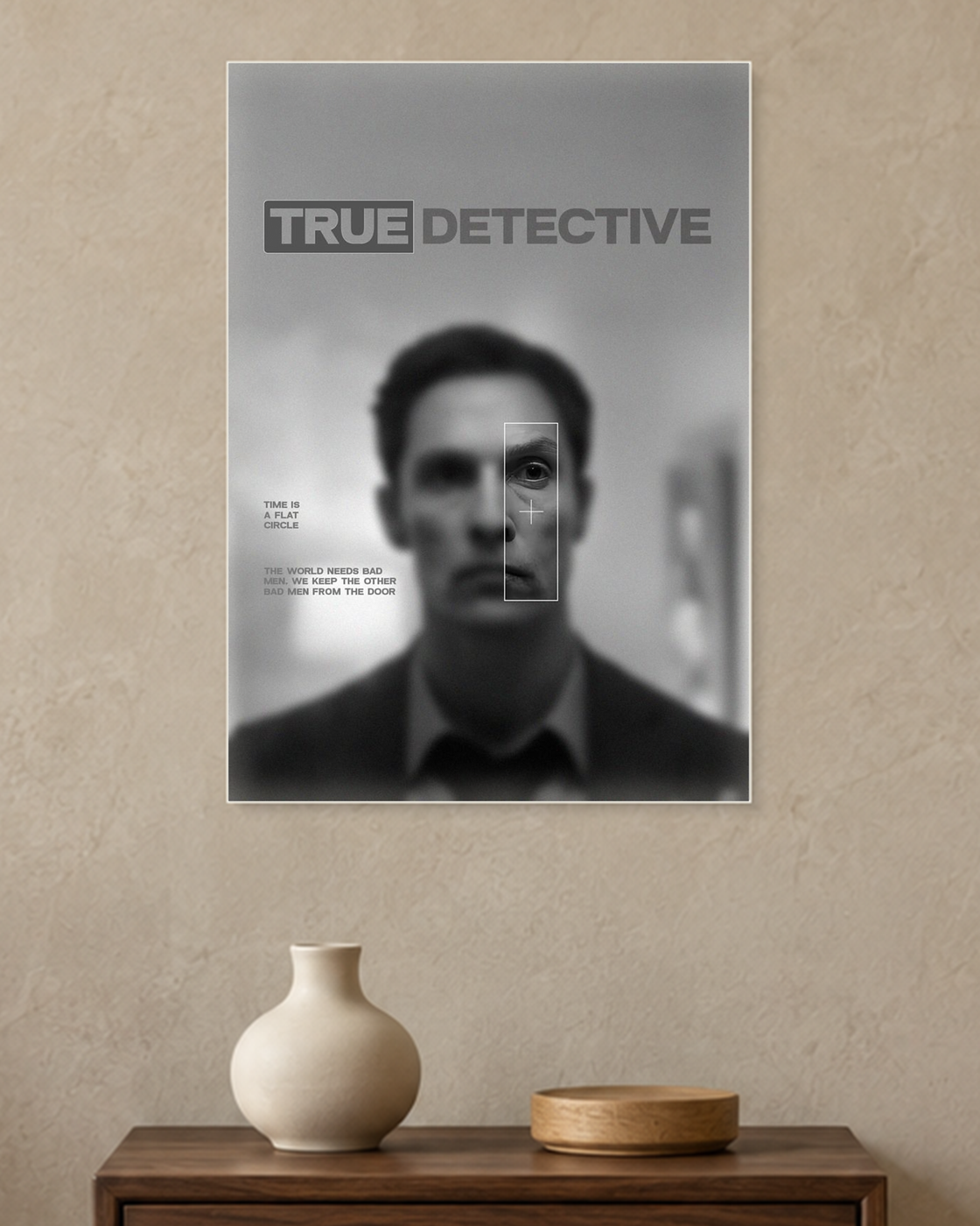 True Detective — Time Is a Flat Circle Poster — A3 unframed poster mockup