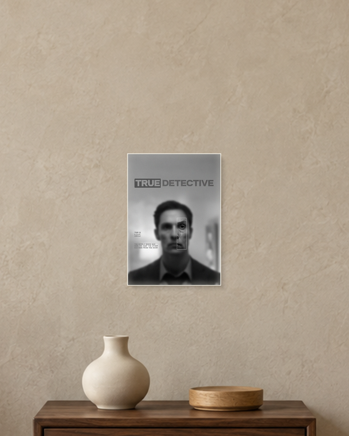 True Detective — Time Is a Flat Circle Poster — A5 unframed poster mockup