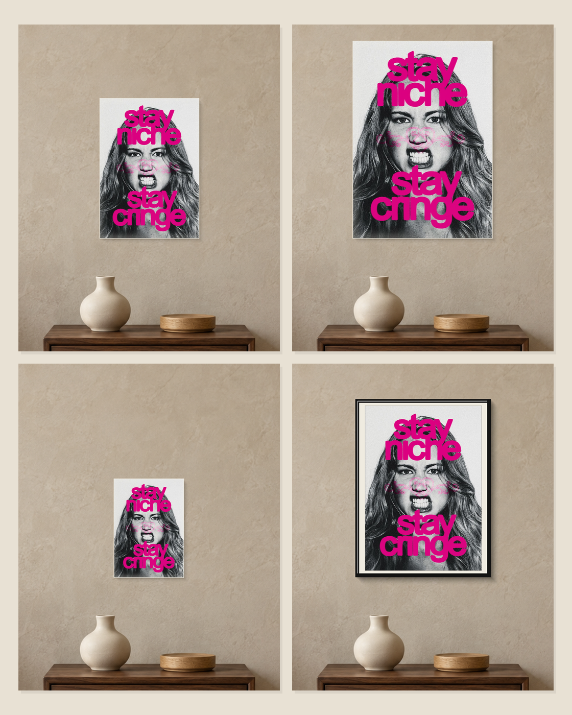 Stay Niche — Stay Cringe Poster — A5, A4, A3 and framed A4 size comparison collage